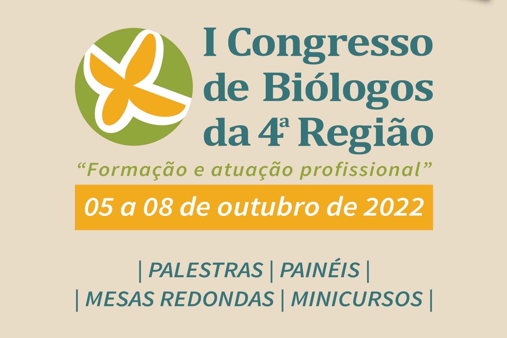 Inscrições abertas: I Congresso de Biólogos da 4ª Região tem como tema principal a Formação e atuação profissional em Biologia